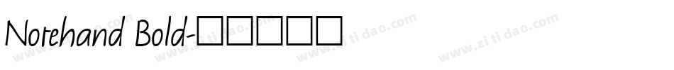 Notehand Bold字体转换